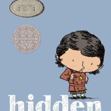 Hidden: A Child's Story of the Holocaust, by Loic Dauvillier, Greg Salsedo, and Marc Lizano