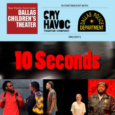 Teen Scene Players presents 10 Seconds, Dallas Children's Theater