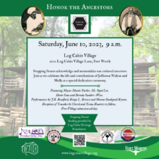 Stopping Stones dedication, City of Fort Worth-Log Cabin Village