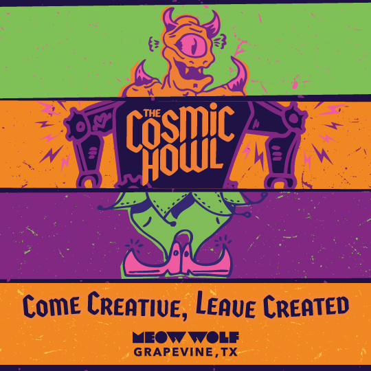 cosmic howl at Meow Wolf Grapevine