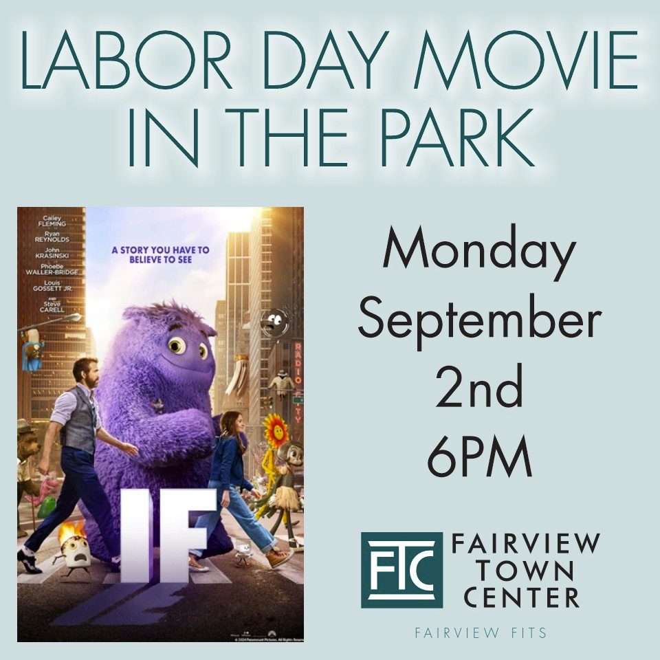 Labor Day movie in the park at Fairview Town Center