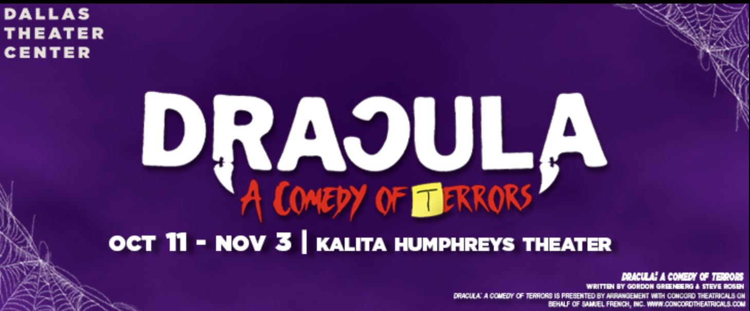 Dracula: A Comedy of Terrors, Dallas Theater Center