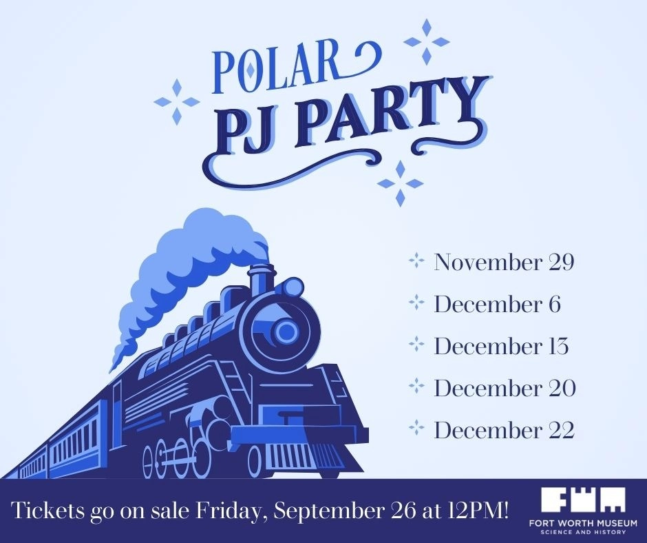 Polar PJ Parties, image courtesy Fort Worth Museum of Science & History