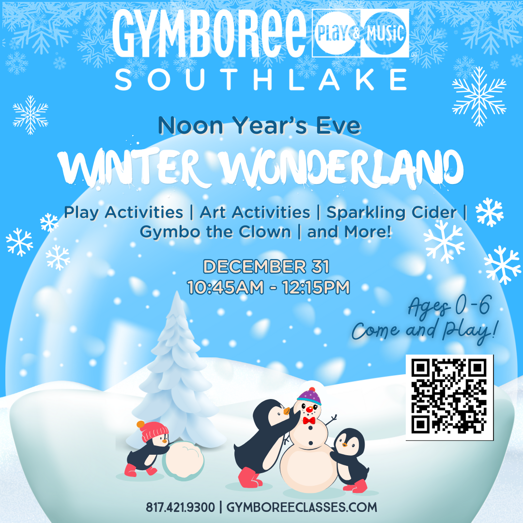 Noon Year’s Eve Winter Wonderland Party at Gymboree Southlake