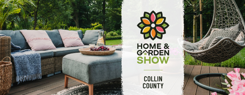 Collin County Home & Garden Show
