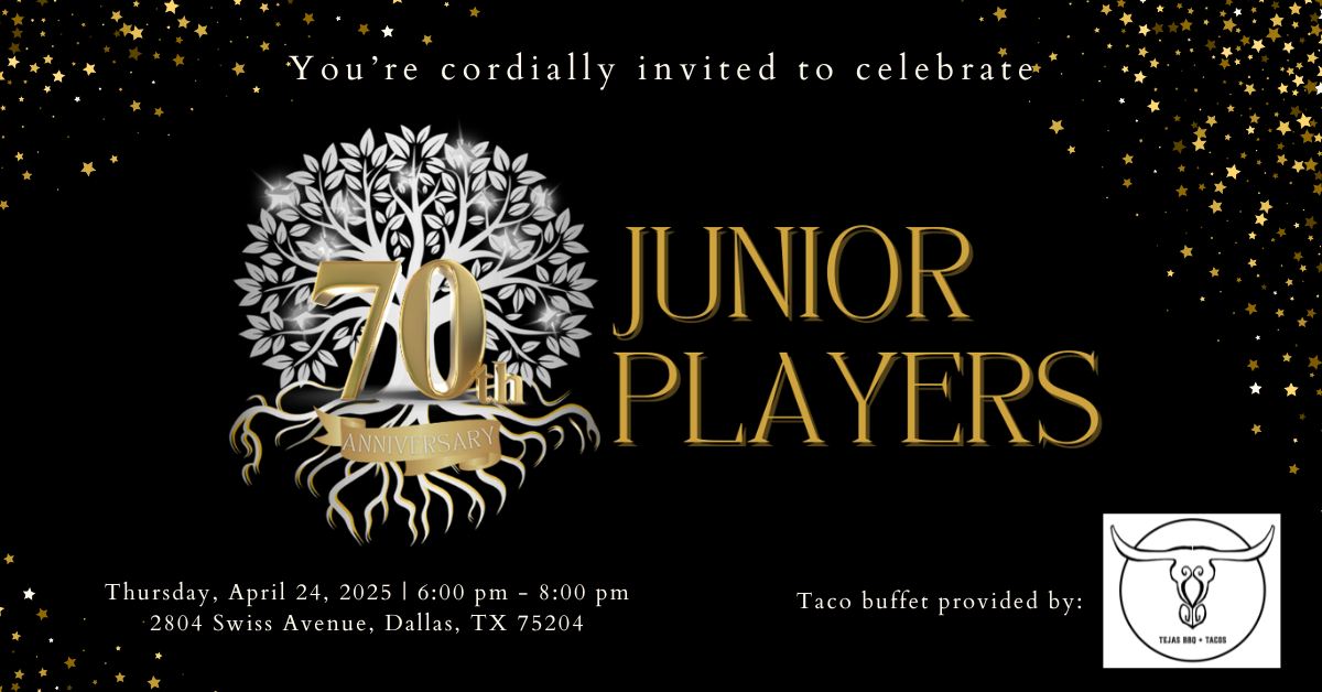Junior Players 70th Anniversary Housewarming