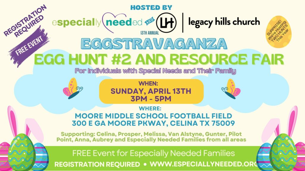 Especially Needed's Easter Egg Hunts