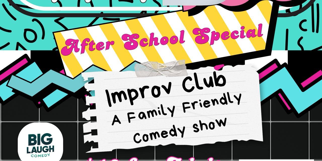 After School Special: Improv at Big Laugh Comedy in Fort Worth
