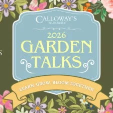 Calloway's Nursery Garden Talks