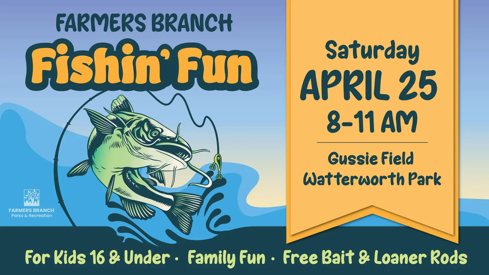 Poster for Farmers Branch Fishin' Fun event